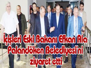 İçişleri Eski Bakanı Efkan Ala Palandöken Belediyesi'ni ziyaret etti