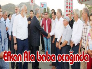 Efkan Ala baba ocağında