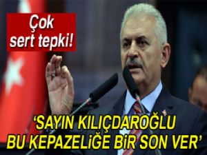 Başbakan Yıldırım'dan CHP'li Akaydın'ın açıklamalarına tepki