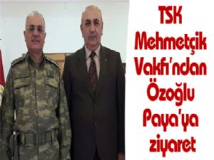 TSK Mehmetçik Vakfı'ndan Özoğlu Paya'ya ziyaret