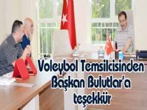 Voleybol Temsilcisinden Başkan Bulutlar'a teşekkür