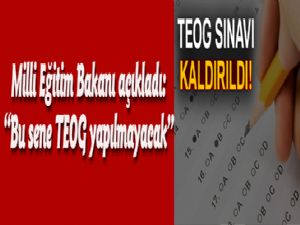 TEOG sınavı kaldırıldı