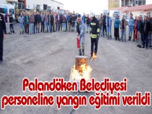 Palandöken Belediyesi personeline yangın eğitimi verildi