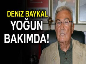 Deniz Baykal yoğun bakımda