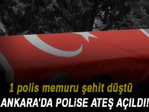 Ankara'da polise ateş açıldı: 1 şehit