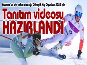 Erzurum'un da aday olacağı Olimpik Kış Oyunları 2026 için tanıtım videosu hazırlandı