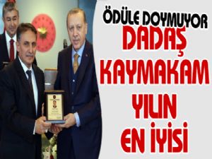 DADAŞ KAYMAKAM YILIN EN İYİSİ