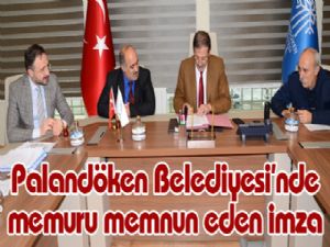 Palandöken Belediyesi'nde memuru memnun eden imza