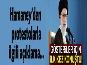 Hamaney'den protestolarla ilgili açıklama