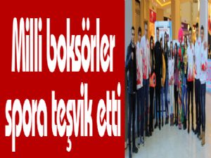 Milli boksörler spora teşvik etti