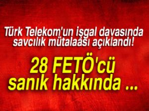 Türk Telekom'un işgal davasında savcılık mütalaası açıklandı