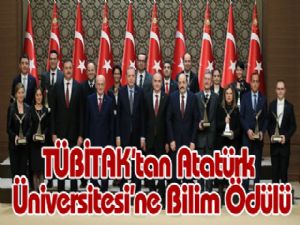 TÜBİTAK'tan Atatürk Üniversitesine Bilim Ödülü
