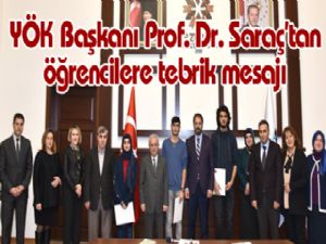 YÖK Başkanı Prof. Dr. Saraç'tan öğrencilere tebrik mesajı