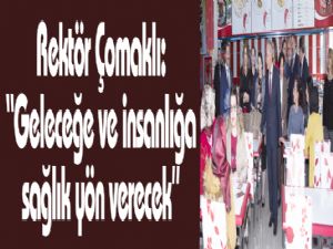 Rektör Çomaklı: 