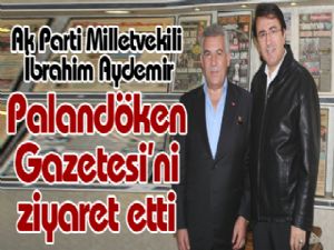 Ak Parti Milletvekili İbrahim Aydemir Palandöken Gazetesi'ni ziyaret etti