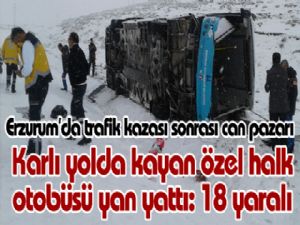 Karlı yolda kayan özel halk otobüsü yan yattı: 18 yaralı