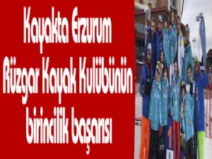 Kayakta Erzurum Rüzgar Kayak Kulübünün birincilik başarısı