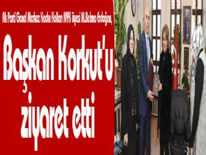 Ak Parti Genel Merkez Kadın Kolları MYK üyesi M.Belma Erdoğan, Başkan Korkut'u ziyaret etti