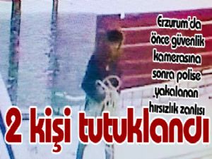 Erzurum'da önce güvenlik kamerasına sonra polise yakalanan hırsızlık zanlısı 2 kişi tutuklandı