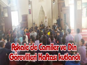 Aşkale'de Camiler ve Din Görevlileri Haftası kutlandı