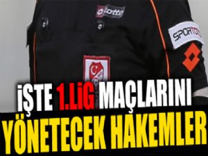 TFF 1. Lig'de 10. hafta hakemleri belli oldu