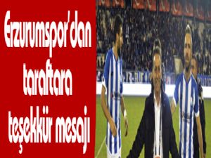Erzurumspor Basın Sözcüsü Barlak'tan taraftara teşekkür mesajı