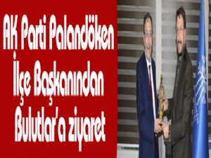 AK Parti Palandöken İlçe Başkanından Bulutlar'a ziyaret