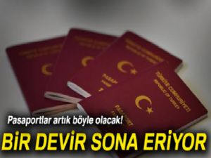 Kağıt pasaport devri sona eriyor