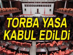 Torba yasa kabul edildi