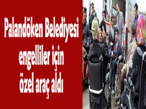 Palandöken Belediyesi engelliler için özel araç aldı