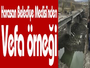 Horasan Belediye Meclisi'nden vefa örneği