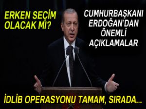 Cumhurbaşkanı Erdoğan erken seçim iddialarına cevap verdi