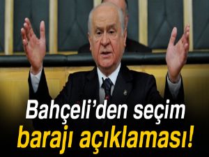 MHP Genel Başkanı Bahçeli'den seçim barajı ve erken seçim mesajı