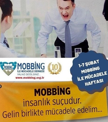 İşman'dan mobbing haftası mesajı