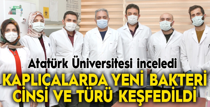 Kaplıcalarda yeni bakteri cinsi ve türü keşfedildi