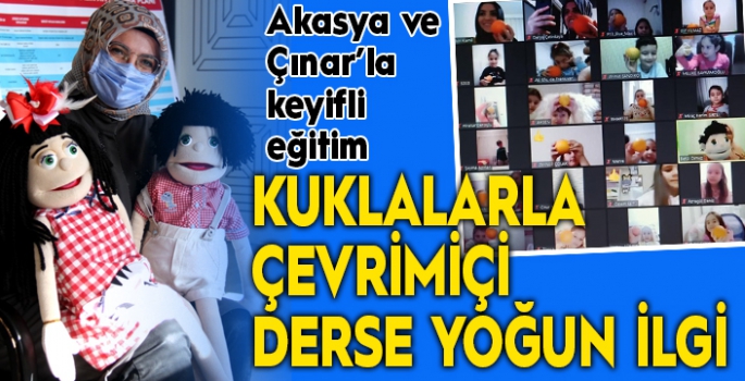 Kuklalarla çevrimiçi derse yoğun ilgi