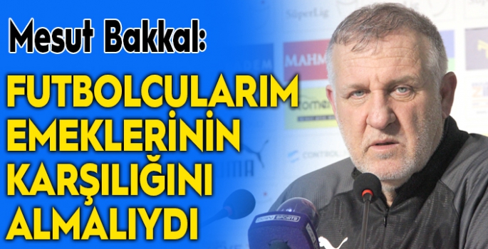Mesut Bakkal: Fenerbahçe’ye yenildik diye karalar bağlayacak değiliz