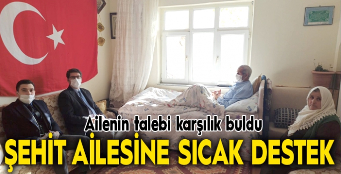 Şehit ailesine sıcak destek