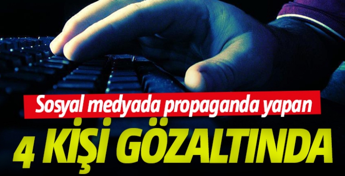 Sosyal medyada örgüt propagandasına gözaltı